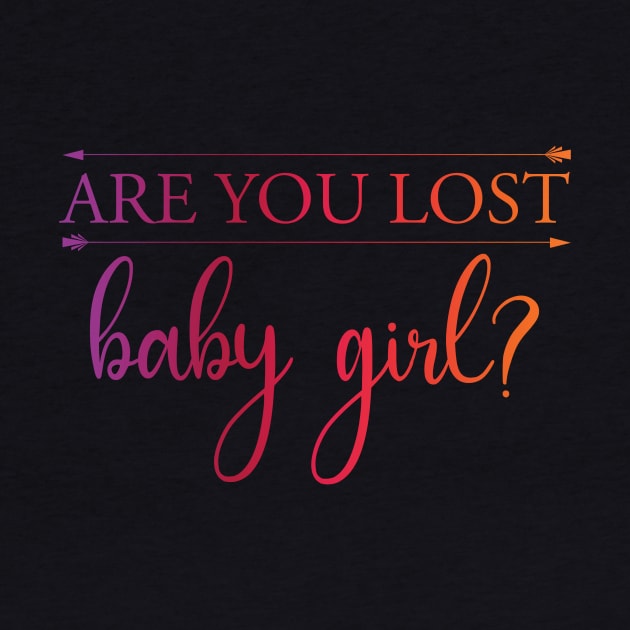 365 days quote - Are you lost baby girl (rainbow and arrows) | Michele by Vane22april